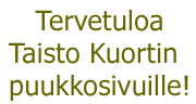 tervetuloa taisto kuortin puukkosivuille